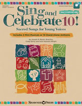 Sing and Celebrate 10! Unison Director's Score cover